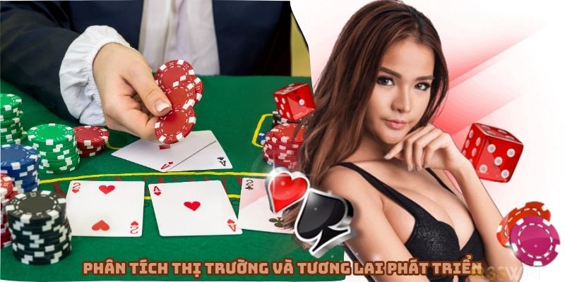 Phân tích thị trường và tương lai phát triển